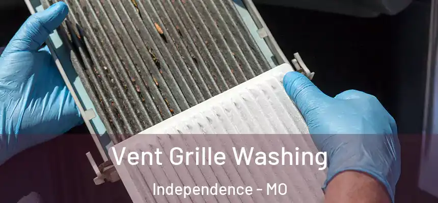  Vent Grille Washing Independence - MO
